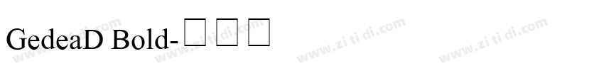 GedeaD Bold字体转换